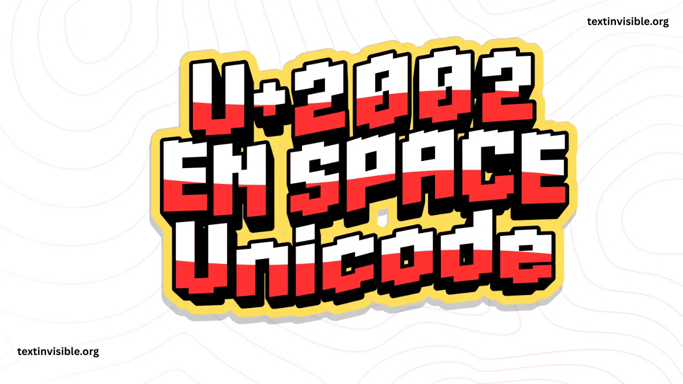 Copy En Space (U+2002) Unicode Character & HTML Entity
