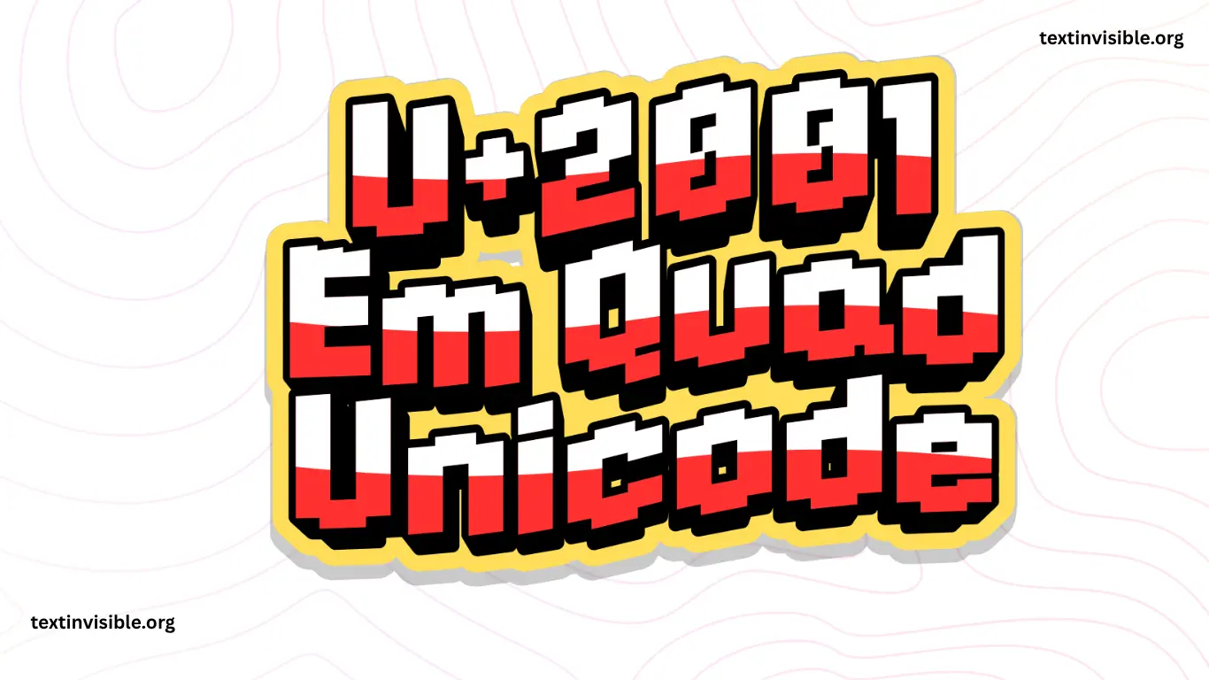 Copy Em Quad U+2001 Essential Typographic Space Character